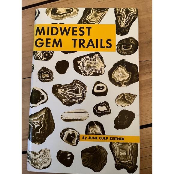 Midwest Gem Trails by June Culp Zeitner 1964 Third Edition - Picture 1 of 4